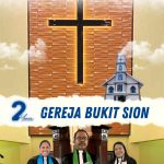 Syukur HUT Ke- 2 Gedung Gereja Bukit Sion