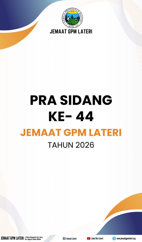 Pra Sidang ke- 44 Jemaat GPM Lateri