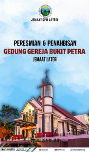 Read more about the article Peresmian Gedung Gereja Bukit Petra