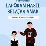 Penerimaan Laporan Hasil Belajar Anak SMTPI